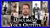 Discussing Your Outfits 1 My Humble Opinion On Your Classic Menswear Endeavours